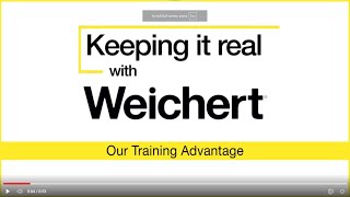 Keeping It Real With Weichert Our Training Advantage [upl. by Derej]