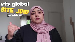 علاش معطلين فتيراج السيت الجديد vfs global؟وعلاش السيت تبلوكا حاليا😫 [upl. by Konstanze]