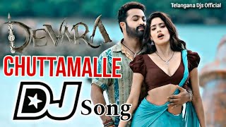 Chuttamalle  Dj Remix Song  DEVARA  NTR  Trending Telugu Dj Song  Full Bass Mix [upl. by Danielle]