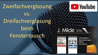 Zweifachverglasung oder Dreifachverglasung beim Fenstertausch [upl. by Ennirok283]