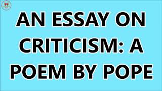 An essay on criticism by Alexander Pope  summary and analysis [upl. by Amerigo]