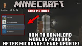 Minecraft  How to Download WorldsAdd Ons on Xbox After Microsoft Edge Update EASY METHOD [upl. by Nilkoorb]