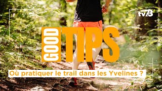 Où pratiquer le trail dans les Yvelines  Nos bons plans et idées d’itinéraires [upl. by Maltzman]