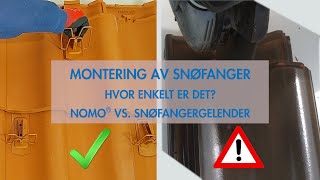 Montering på takstein  NOMO® vs snøfangergelender  hvor enkelt er det å montere snøfanger [upl. by Dyob97]