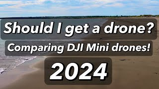 Should I get a drone  CAPE BRETON ISLAND  Comparing DJI Mini drones [upl. by Camfort]