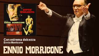 Ennio Morricone  Con estrema dolcezza  Città Violenta 1970 [upl. by Neelloc209]