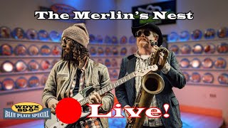 The Merlin’s Nest  Live on The WDVX Blue Plate Special 05152024 [upl. by Chien]