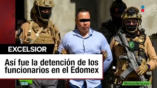 Operación Enjambre Ellos son los 7 funcionarios detenidos en Edomex [upl. by Xilef]