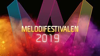 ALLA LÅTAR OCH ARTISTER  MELODIFESTIVALEN 2019 [upl. by Inotna]