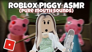 ASMR Roblox Piggy PURE MOUTH SOUNDS NO TALKING [upl. by Schouten]