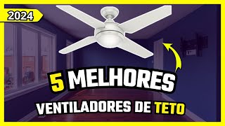 Os 5 Melhores Ventiladores de Teto Mais Vendidos de 2024 ❄️Qual é o Seu Favorito [upl. by Leachim424]