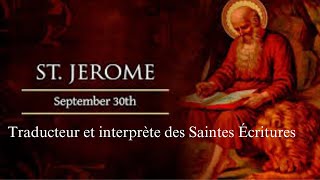 Saint Jérôme traducteur et interprète des Saintes Écritures [upl. by Enrobyalc]