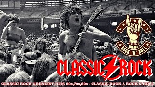 CLASSIC ROCK GREATEST HITS 60s70s80s  CLASSIC ROCK amp ROCK N ROLL  ROCK CLASICOS UNIVERSAL [upl. by Rramal842]