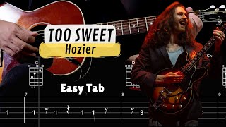 Too Sweet  Hozier  EASY Guitar Tab [upl. by Zorina]