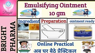 Experiment  59  To Prepare and Submit Emulsifying Ointment  Dispensing Pharmacy Practical [upl. by Ott993]