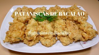 Pataniscas de Bacalao  BUÑUELOS DE BACALAO Receta Tradicional [upl. by Aleahs]