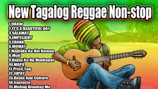 New Tagalog Reggae Non stop Acoustic OPM Road trip UHAW EMPELIGHT JOPAY REGGAE 2024 REMIX [upl. by Ilellan]