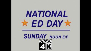 CN  Ed Edd n Eddy National Ed Day Promo 4K [upl. by Xeno]