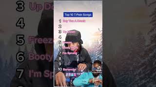 Top 10 TPain Songs [upl. by Annaesor]