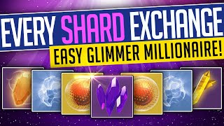 Destiny 2  EVERY SHARD EXCHANGE Easy GLIMMER MILLIOINARE in The Final Shape  Season 22 [upl. by Farlay66]