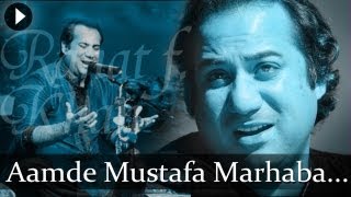 Aamde Mustafa Marhaba Rahat Fateh Ali Khan  Best Qawwali Songs [upl. by Richardo117]