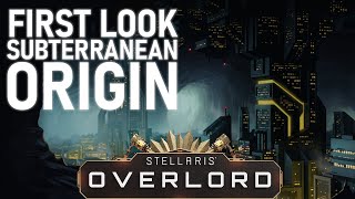 Stellaris Overlord  New Origin Highlight 4  Subterranean [upl. by Dillon]