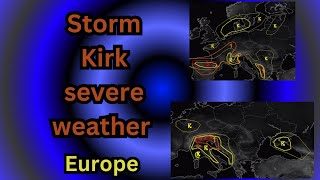 Severe weather forecast for Europe for October 9th and 10th storm Kirk and other systems [upl. by Eenahs982]