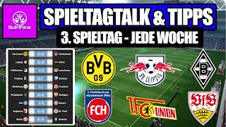 1 BUNDESLIGA TIPPS amp TALK 3 SPIELTAG 202425 ⚽JEDE WOCHE ⤵️ 1 Bundesliga 3 Spieltag Prognose [upl. by Vere]