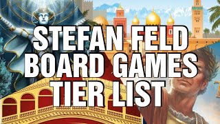 Stefan Feld Board Games Tier List [upl. by Ardnasac841]