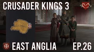 Crusader Kings 3  East Engle or East Anglia  Ep 26 [upl. by Elacsap]