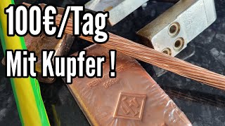 100€ Pro Tag mit Kupfer verdienen  Komplette Anleitung [upl. by Islean702]