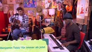 Benjamin Taizi  Für immer ab jetzt cover  im Jungbusch Sessions [upl. by Gelman239]