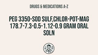 How to use Peg 3350Sod SulfChlorPotMag 1787730511209 Gram Oral Soln  Explain UsesSid [upl. by Aduh]