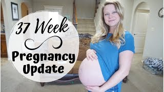 37 WEEK PREGNANCY UPDATE BELLY SHOT  SIGNS OF LABOR 37 WEEKS  INDUCING LABOR AT 37 WEEKS [upl. by Akital]