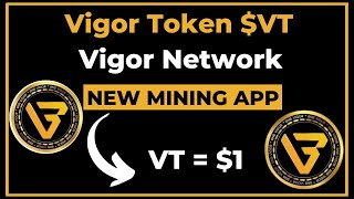 Vigor Mining App  VT Mining App  How To Start Mining Free Vigor Token vigor vigorminingapp [upl. by Hairym]