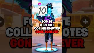 Top 10 Fortnite Collab Emotes GONE FOREVER [upl. by Hakilam]