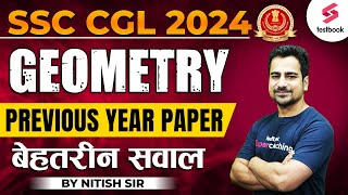 SSC CGL Geometry Previous Year Paper  SSC CGL 2024  SSC CGL Maths Questions By Nitish Sir [upl. by Aizat]