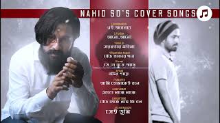 Best of Nahid Sd Cover songs  Top 10  Bangla song  Old Bangla Song [upl. by Nickolai]