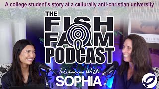 A Christian College Students Story at an AntiChristian University  Fish Farm Podcast E13 [upl. by Geilich999]