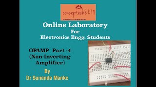 IC741 NonInverting Amplifier Online Laboratory OPAMP Part4 Theory and Practical [upl. by Yesnik878]