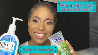 Which is the best best anti itch cream for skin  Sarna VS Benadryl [upl. by Ylam]