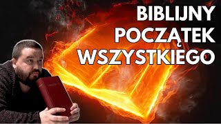 Jak Biblia Opisuje Pierwsze Chwile Świata  Fabian Błaszkiewicz [upl. by Ynohtna771]