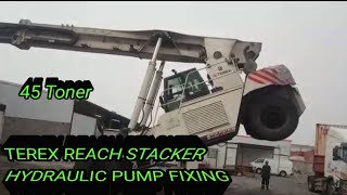 TEREX REACH STACKER HYDRAULIC PUMP Fixing [upl. by Miza405]