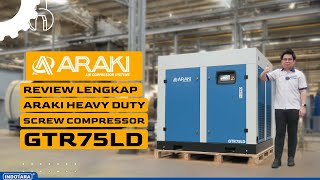 REVIEW ARAKI HEAVY DUTY SCREW COMPRESSOR GTR75LD GARANSI 36 BULAN [upl. by Urial]