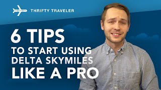 Delta SkyMiles 6 Tips To Use Your SkyMiles Like a Pro in 2020 [upl. by Grizel]