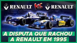 BENETTON X WILLIAMS A GUERRA QUE RACHOU A RENAULT NA F1 EM 1995 [upl. by Wester]