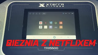 RECENZJA BIEĹ»NI XTERRA TRX 5500 CZY WARTO KUPIÄ† BIEĹ»NIE Z NETFLIXEM [upl. by Ellimak]