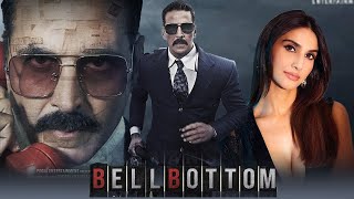 Bell Bottom Full Movie Review  Akshay Kumar Vaani Kapoor Lara Dutta Huma Qureshi Facts amp Review [upl. by Petulah]