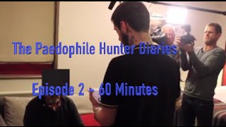 The Paedophile Hunter Diaries  Part Two [upl. by Niamrej]