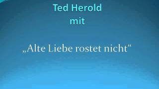 Ted Herold  Alte Liebe rostet nichtWMV [upl. by Seuqramed]